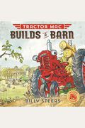 Tractor Mac Builds A Barn
