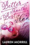 Better Than The Best Plan