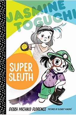 Jasmine Toguchi, Super Sleuth Jasmine Toguchi, Super Sleuth