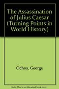 The Assassination Of Julius Caesar