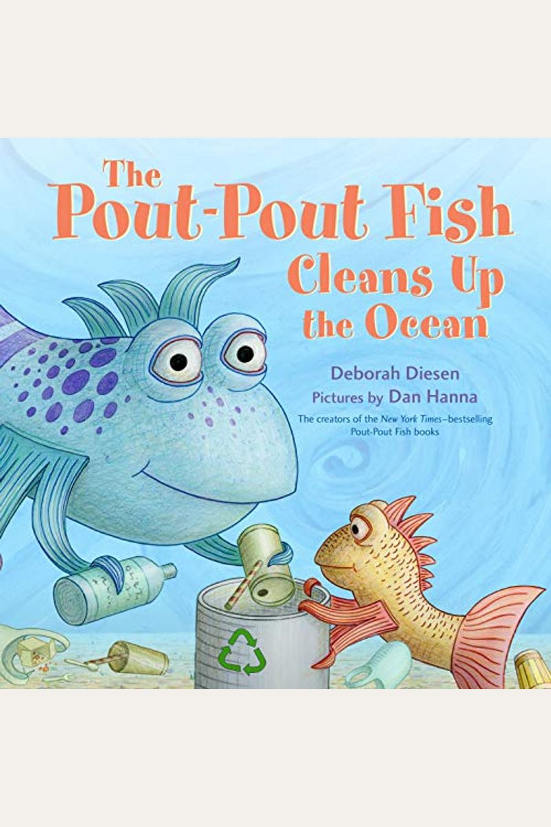 The Pout-Pout Fish Cleans Up The Ocean