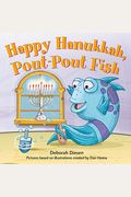 Happy Hanukkah, Pout-Pout Fish