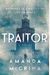 Traitor: A Novel of World War II