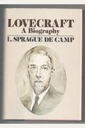 Lovecraft; A Biography,
