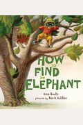 How To Find An Elephant