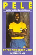 Pele: My Life And The Beautiful Game