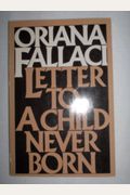 Letter To A Child Never Born