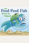 The Poutpout Fish Goes To School Paperback And Audio Cd