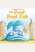 The Pout-Pout Fish (A Pout-Pout Fish Adventure)