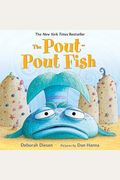 The Pout-Pout Fish (A Pout-Pout Fish Adventure)
