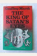 The king of Satan's eyes