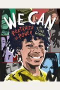 We Can: Portraits Of Power