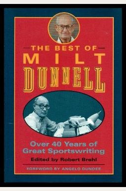 Best Of Milt Dunnell Best Of Milt Dunnell