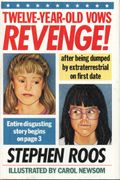 Twelve Year Old Vows Revenge