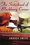 The Sisterhood Of Blackberry Corner