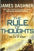 The Rule Of Thoughts (The Mortality Doctrine, Book Two)