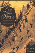 Life After Death: A History Of The Afterlife In Western Religion