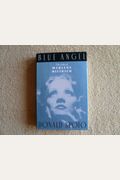 Blue Angel: The Life Of Marlene Dietrich
