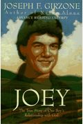 Joey: The True Story of One Boy's Relationship With God