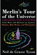 Merlin's Tour Of The Universe