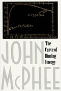 The Curve Of Binding Energy: A Journey Into The Awesome And Alarming World Of Theodore B. Taylor
