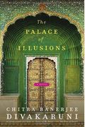 The Palace Of Illusions: A Novel