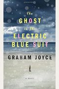 The Ghost In The Electric Blue Suit