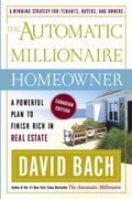 The Automatic Millionaire Homeowner: A Powerful Plan To Finish Rich In Real Estate