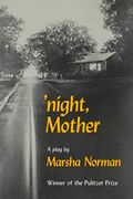 'night, Mother: A Play