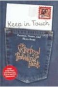 Keep in Touch: Letters, Notes, and More from The Sisterhood of the Traveling Pants