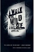 A Walk On The Wild Side