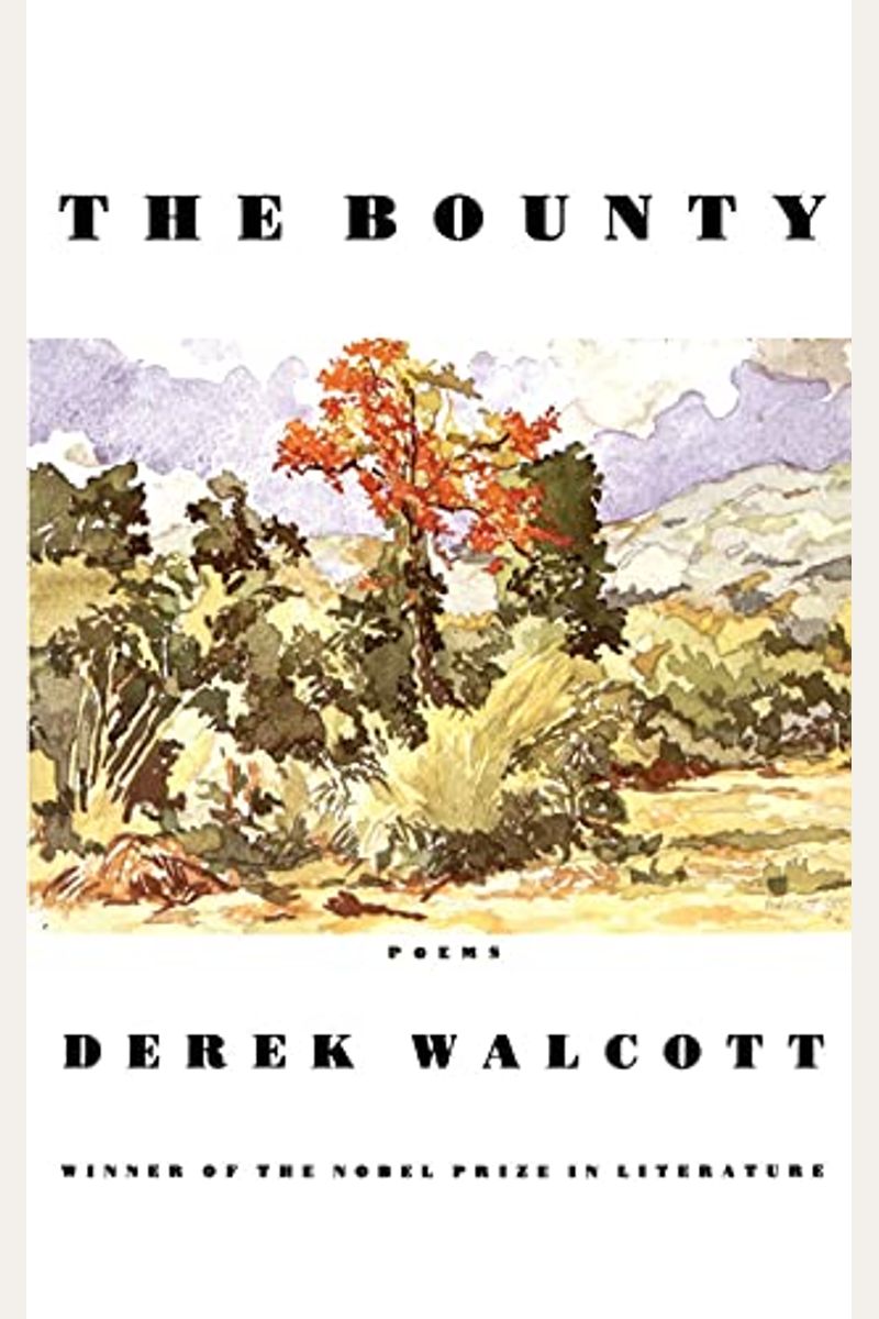 The Bounty: Poems