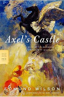 Axel's Castle Axel's Castle