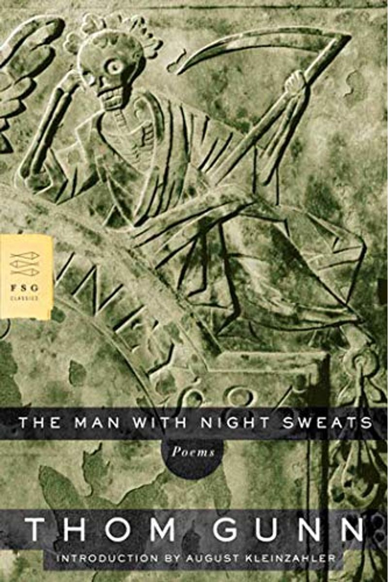 The Man With Night Sweats: Poems