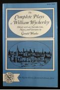 The Complete Plays Of William Wycherley: Love In A Wood, The Gentleman-Dancing-Master, The Country-Wife, The Plain-Dealer