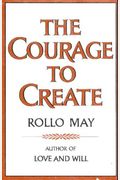The Courage To Create