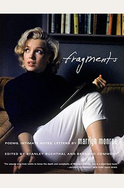 Fragments: Poems, Intimate Notes, Letters Fragments: Poems, Intimate Notes, Letters