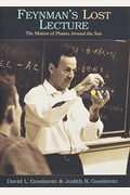 Feynman's Lost Lecture: The Motion Of Planets Around The Sun