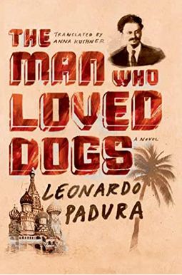 The Man Who Loved Dogs The Man Who Loved Dogs