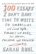 Seventy-Five Seventy-Four Essays I Don't Have Time To Write
