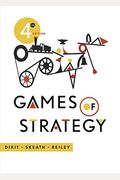 Games of Strategy (Fourth Edition)
