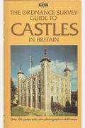 Ordnance Survey Guide To Castles Of Britain