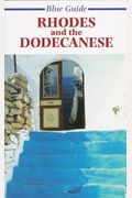 Blue Guide Rhodes and the Dodecanese (Blue Guides)