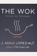 The Wok: Recipes And Techniques