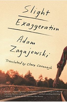 Slight Exaggeration: An Essay Slight Exaggeration: An Essay