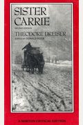 Sister Carrie (Norton Critical Editions)