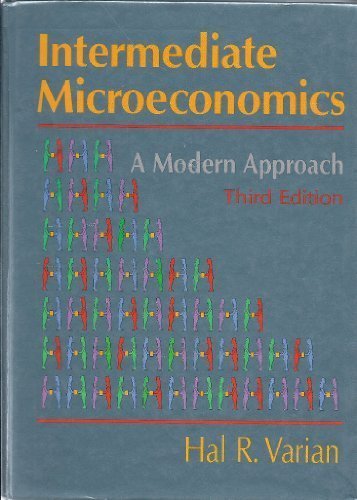 Buy Intermediate Microeconomics: A Modern Approach Book By: Hal R Varian