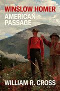 Winslow Homer: American Passage