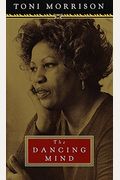 The Dancing Mind: Speech Upon Acceptance Of The National Book Foundation Medal For Distinguished C Ontribution To American Letters