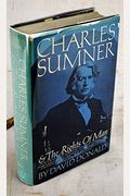 Charles Sumner & The Rights Of Man